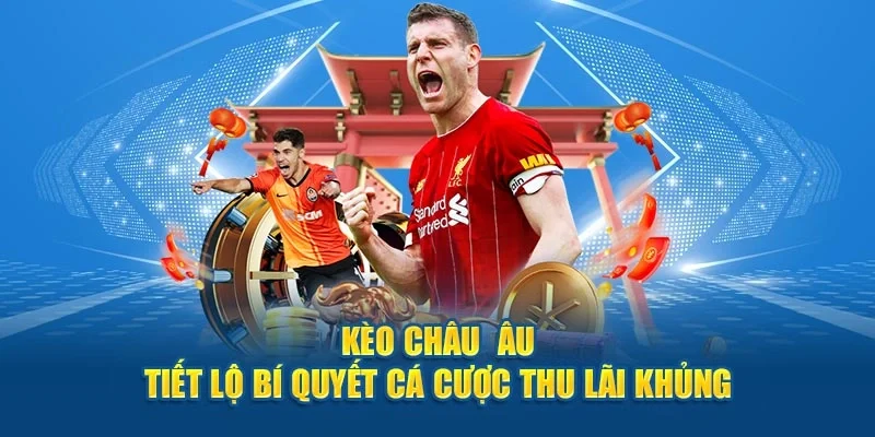 Kèo Châu Âu WW88 bí quyết tỷ lệ thắng cao nhất